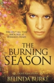 Eight Kingdoms: The Burning Season