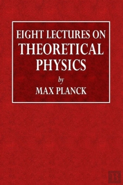 Bertrand.pt - Eight Lectures On Theoretical Physics