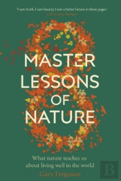Eight Master Lessons Of Nature