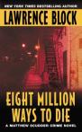 Eight Million Ways To Die