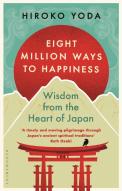 Eight Million Ways To Happiness