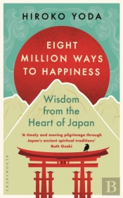 Eight Million Ways To Happiness