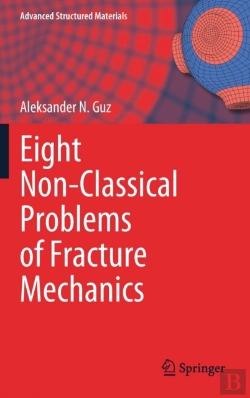 Bertrand.pt - Eight Non-Classical Problems Of Fracture Mechanics