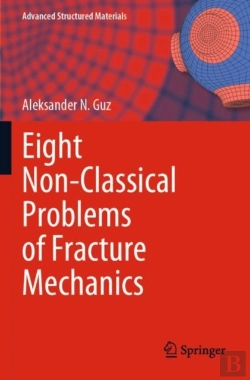 Bertrand.pt - Eight Non-Classical Problems Of Fracture Mechanics