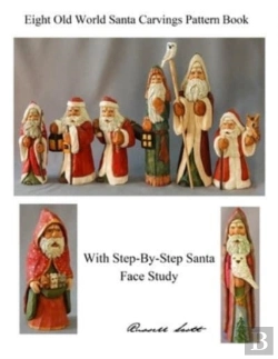 Bertrand.pt - Eight Old World Santa Carvings Pattern Book