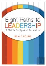 Eight Paths To Leadership
