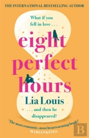 Eight Perfect Hours