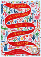 Eight Princesses And A Magic Mirror