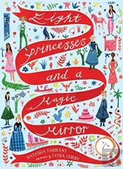 Eight Princesses And A Magic Mirror