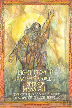 Bertrand.pt - Eight Prophets Of Ancient Israel Speak Of Messiah