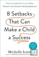 Eight Setbacks That Can Make A Child A Success