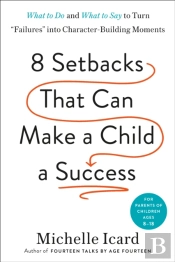Eight Setbacks That Can Make A Child A Success