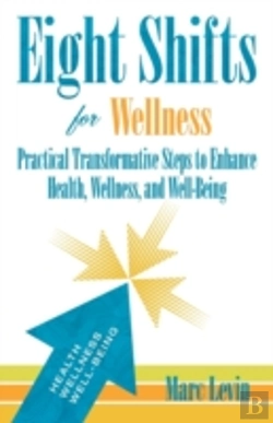 Bertrand.pt - Eight Shifts For Wellness