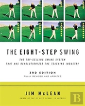 Eight-Step Swing, 3rd Edition, The