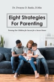Eight Strategies For Parenting