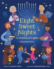 Eight Sweet Nights, A Festival Of Lights
