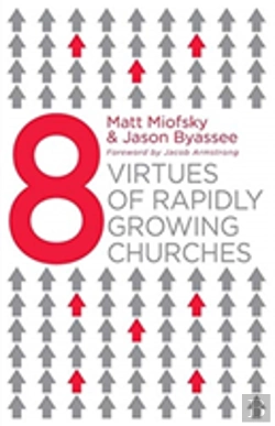 Bertrand.pt - Eight Virtues Of Rapidly Growing Churches
