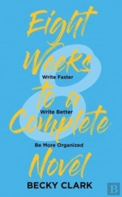 Bertrand.pt - Eight Weeks To A Complete Novel