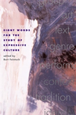 Bertrand.pt - Eight Words For The Study Of Expressive Culture