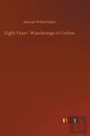 Eight Years Wanderings In Ceylon