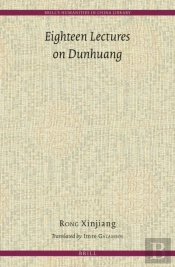 Eighteen Lectures On Dunhuang