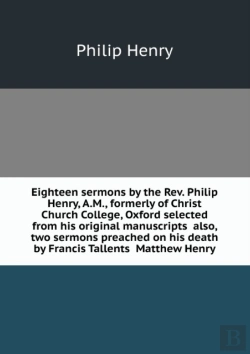 Bertrand.pt - Eighteen Sermons Formerly Of Christ Church College