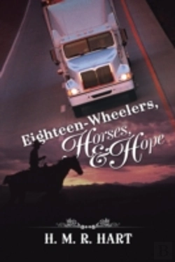 Bertrand.pt - Eighteen-Wheelers, Horses, And Hope