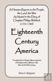 Eighteenth Century America: A Hessian Re