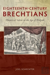 Eighteenth-Century Brechtians