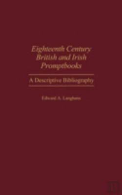 Bertrand.pt - Eighteenth Century British And Irish Promptbooks