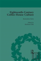 Eighteenth-Century Coffee-House Culture, Vol 1