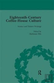 Eighteenth-Century Coffee-House Culture, Vol 4