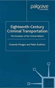 Eighteenth-Century Criminal Transportation