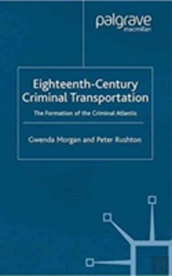 Bertrand.pt - Eighteenth-Century Criminal Transportation