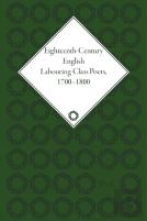 Eighteenth-Century English Labouring-Class Poets