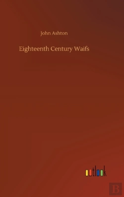 Bertrand.pt - Eighteenth Century Waifs
