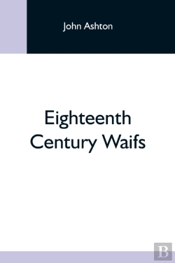 Bertrand.pt - Eighteenth Century Waifs