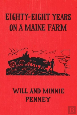 Bertrand.pt - Eighty-Eight Years On A Maine Farm