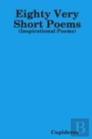 Eighty Very Short Poems