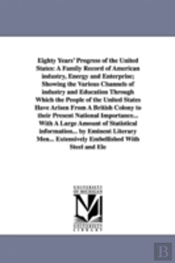 Bertrand.pt - Eighty Years' Progress Of The United States