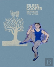 Eileen Cooper Between The Lines /Anglais