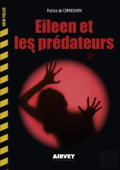 Eileen Et Les Predateurs