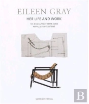 Eileen Gray Life And Work /Anglais