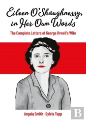 Eileen Oâ€™Shaughnessy, In Her Own Words