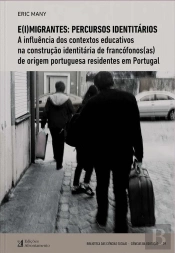 E(I)Migrantes: Percursos Identitários