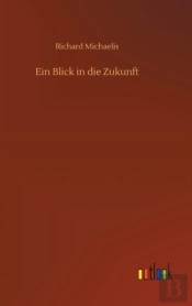 Ein Blick In Die Zukunft