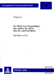 Ein Blick Ins Frauenleben Der Ersten 30 Jahre Des 20. Jahrhunderts