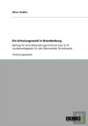 Ein Erholungswald In Brandenburg