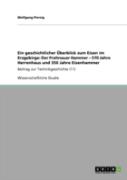 Ein Geschichtlicher Aã…Â€Œberblick Zum Eisen Im Erzgebirge