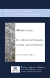 Ein Sendbrief Vom Dolmetschen - An Open Letter On Translating